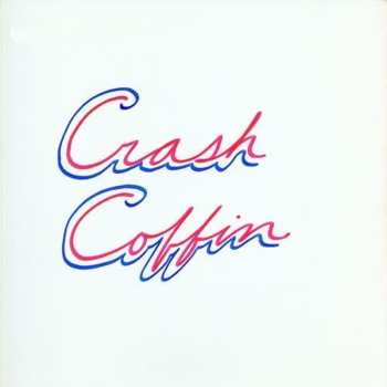 Album Crash Coffin: Crash Coffin
