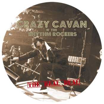 LP Crazy Cavan And The Rhythm Rockers: The Real Deal LTD | PIC