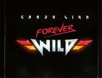 CD Crazy Lixx: Forever Wild