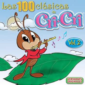 Album Cri-Cri: Las 100 Clásicas de Cri-Cri Vol. 2