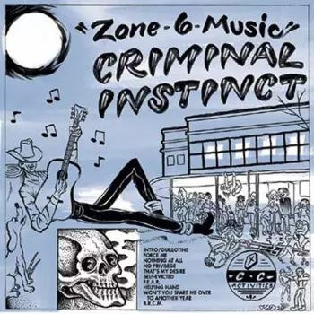Criminal Instinct: Zone-6-Music