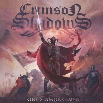 2LP Crimson Shadows: Kings Among Men LTD