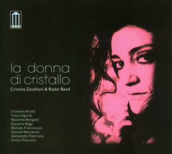 Album Cristina Zavalloni: La donna di cristallo