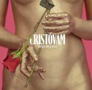 CD Cristovam: Songs On A Wire