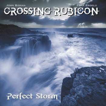 CD Crossing Rubicon: Perfect Storm