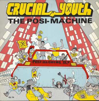 Album Crucial Youth: The Posi-Machine