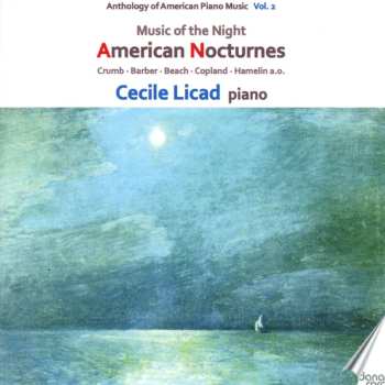 Album Aaron Copland: Anthology Of American Piano Music Vol. 2: Music Of The Night - American Nocturnes