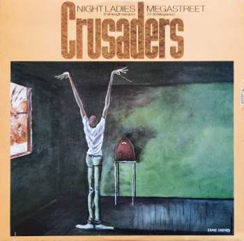 LP The Crusaders: Night Ladies / Megastreet