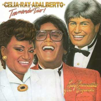 Album Celia Cruz: Tremendo Trio!