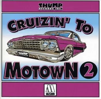 Cruzin To Motown #2 / Various: Cruzin To Motown #2
