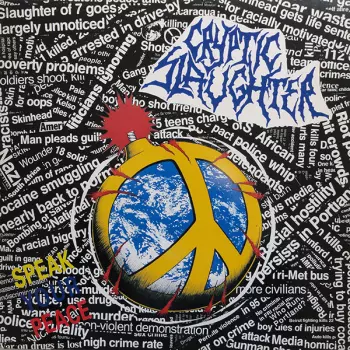 Cryptic Slaughter: Speak Your Peace