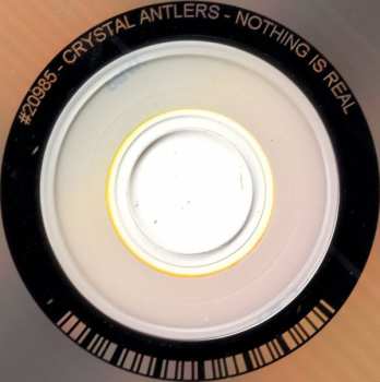 CD Crystal Antlers: Nothing Is Real