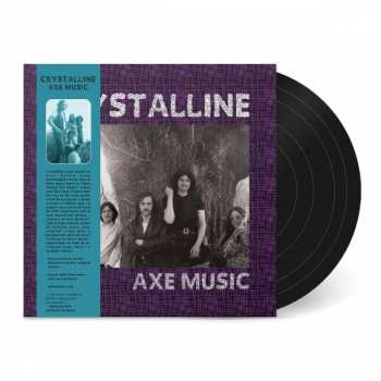 LP Crystalline: Axe Music