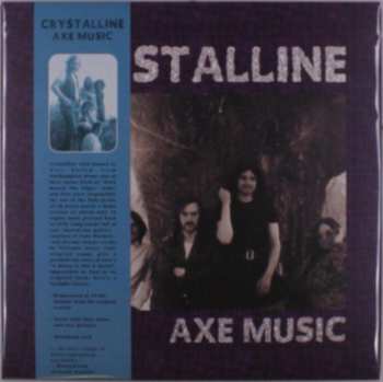 LP Crystalline: Axe Music