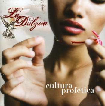 CD Cultura Profética: La Dulzura