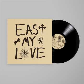 Album Current Joys: East My Love