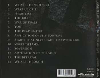 CD Cynical Existence: We Are The Violence