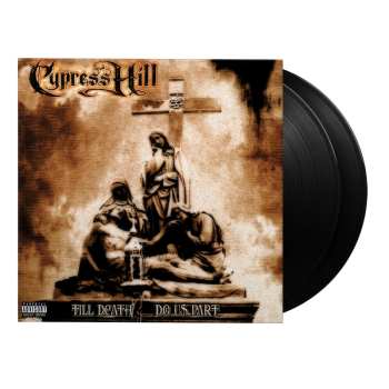 2LP Cypress Hill: Till Death Do Us Part