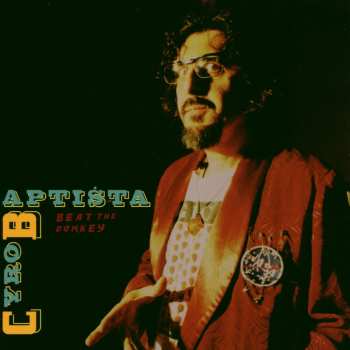 Album Cyro Baptista: Beat The Donkey