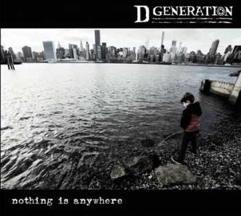 Album D Generation: Nothing Is Anywhere