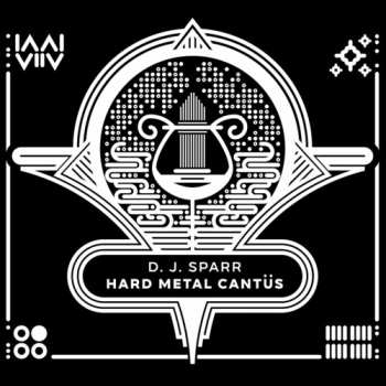 CD D. J. Sparr: Hard Metal Cantus