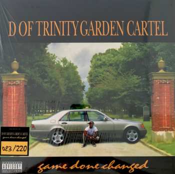 LP D Of Trinity Garden Cartel: Game Done Changed LTD | NUM