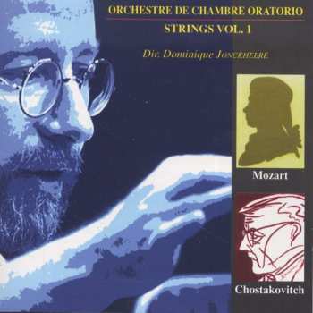 CD D. Shostakovich: Orchestre De Chambre Oratorio - Strings Vol.1