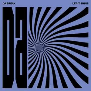 LP Da Break: Let It Shine