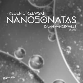 Album Daan Vandewalle: Frederic Rzewski: Nanosonatas