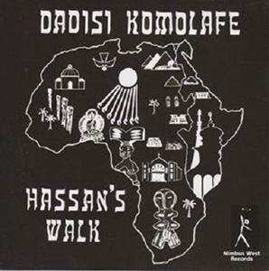 LP Dadisi Komolafe: Hassan's Walk LTD