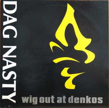 Album Dag Nasty: Wig Out At Denkos