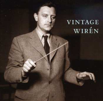 CD Dag Wirén: Vintage Wirén