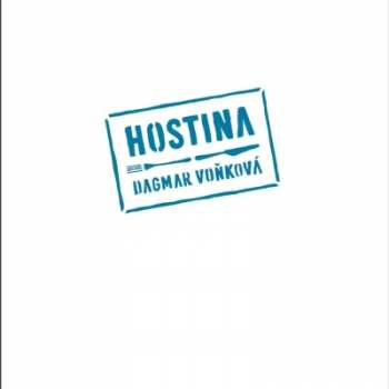 LP Dagmar Andrtová-Voňková: Hostina