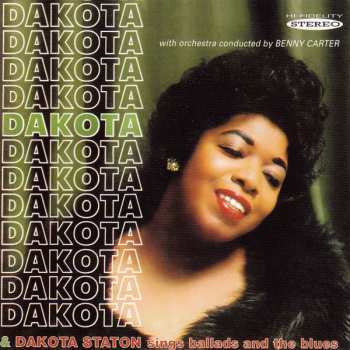 Album Dakota Staton: Dakota & Dakota Staton Sings Ballads And The Blues