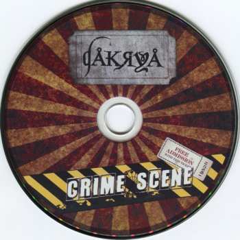 CD Dakrya: Crime Scene