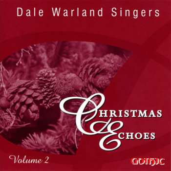 CD Dale Warland: Christmas Echoes 2