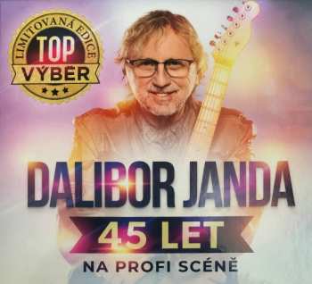 Album Dalibor Janda: 45 Let Na Profi Scéně