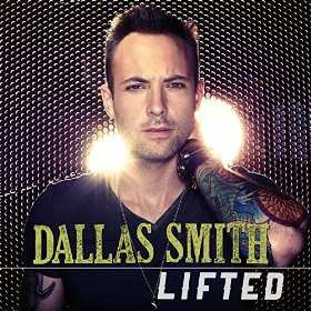 LP Dallas Smith: Lifted