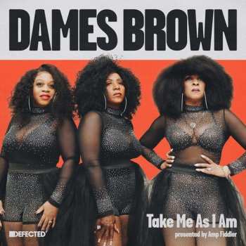 Album Dames Brown: Take Me As I Am