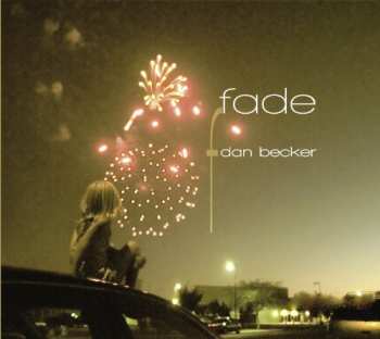 Album Dan Becker: Fade
