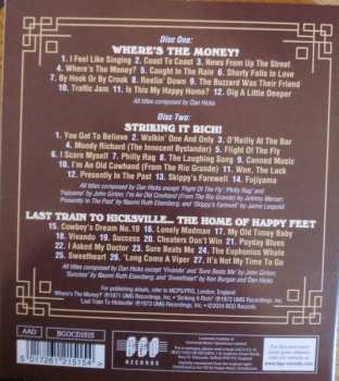 2CD Dan Hicks And His Hot Licks: Where's The Money/Striking It Rich/Last Train To Hicksville