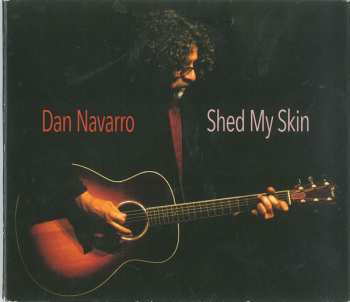 CD Dan Navarro: Shed My Skin