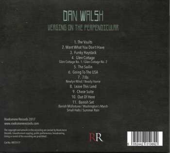 CD Dan Walsh: Verging On The Perpendicular 