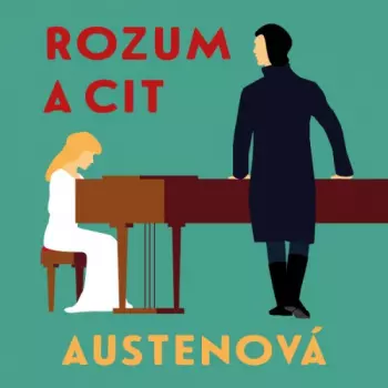 Austenová: Rozum A Cit