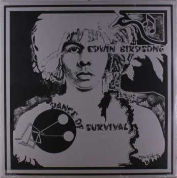 Album Edwin Birdsong: Dance Of Survival