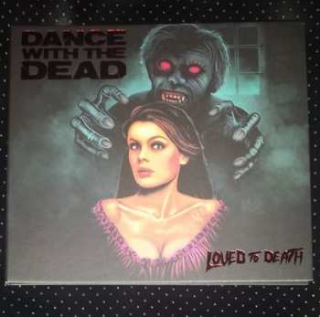 CD Dance With The Dead: Loved To Death