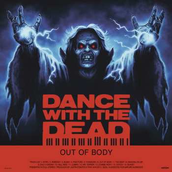 2LP Dance With The Dead: Out Of Body (10th Anniversary Remixed / Remastered Edition) LTD