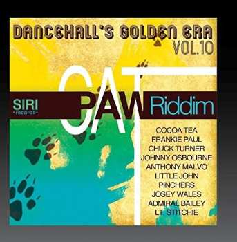 Album Dancehall's Golden Era 10: Cat Paw Riddim / Var: Dancehall's Golden Era 10: Cat Paw Riddim