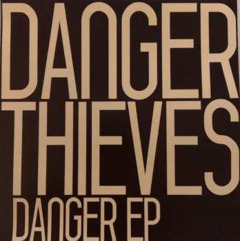 LP Danny Danger: Danny Danger EP