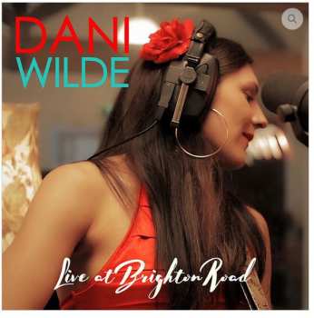 Album Dani Wilde: Live at Brighton Road
